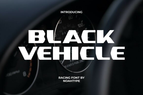 Black Vehicle: A Bold Typography Choice for Modern Design Projects