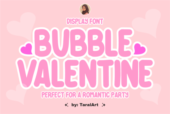 Bubble Valentine: A Strategic Choice for Romantic Design Projects