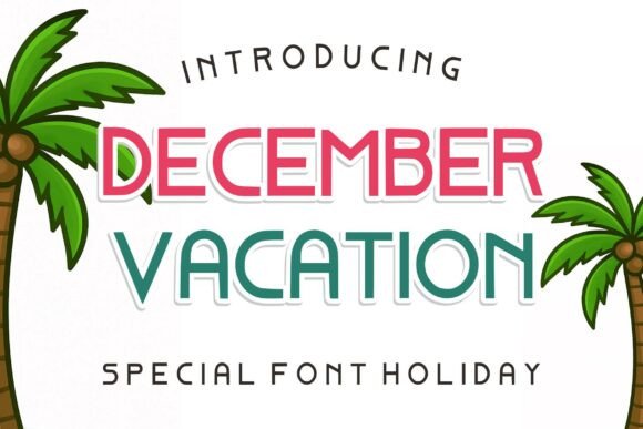December Vacation: A Playful Font for Warmth and Visual Impact