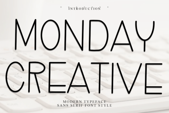 Monday Creative Font: The Ultimate Guide to a Modern Minimalist Typeface