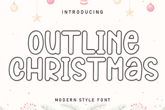 Outline Christmas Font: Merging Modern Simplicity with Playful Design for Creative Professionals
