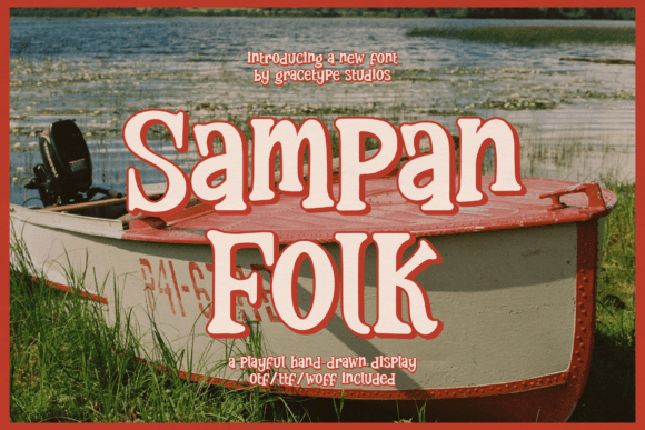 Sampan Folk: A Hand-Drawn Display Font for Authentic, Rustic Design