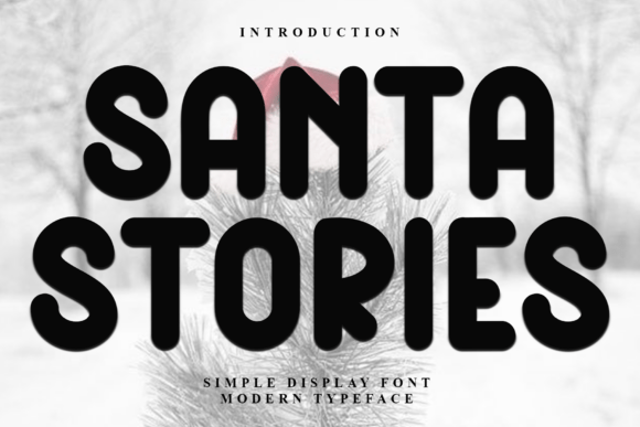 Santa Stories: A Festive Typeface for Holiday Designs