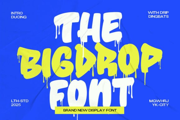 The Big Drop: Bold Font with Urban Edge