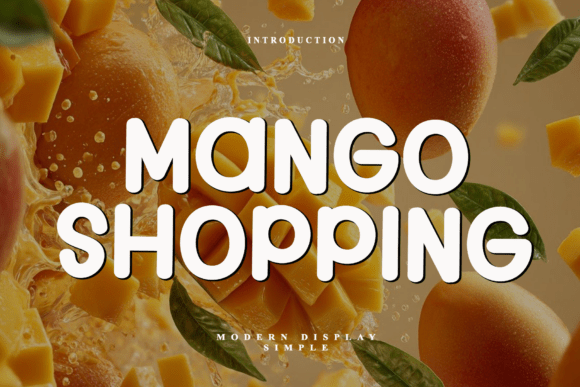 Understanding Mango Shopping: A Modern Display Font for the Digital Age