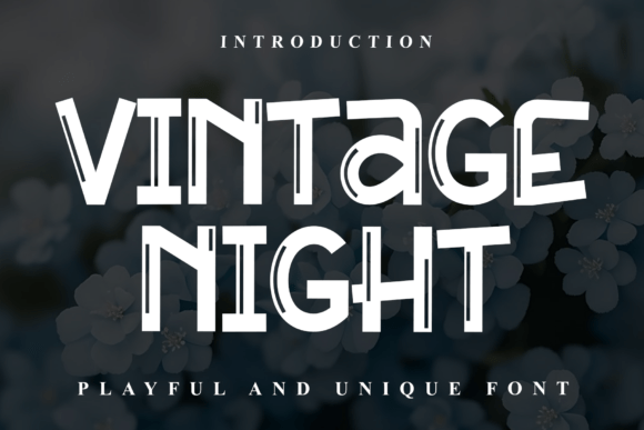 Vintage Night: A Playful Typeface with Timeless Charm