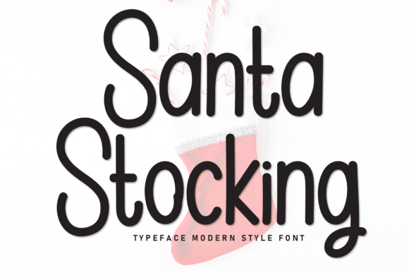 Why Santa Stocking Font is Capturing the Attention of Designers and Brands